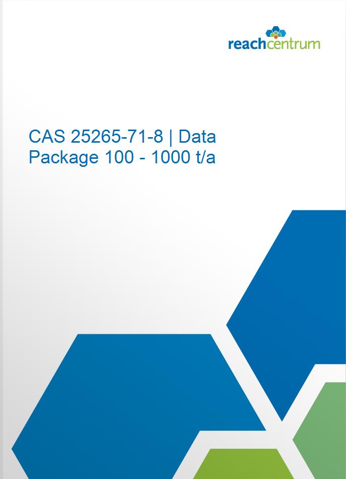 CAS 25265-71-8 | Data Package 100 - 1000 t/a