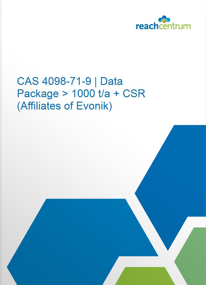 CAS 4098-71-9 | Data Package > 1000 t/a + CSR (Affiliates of Evonik)