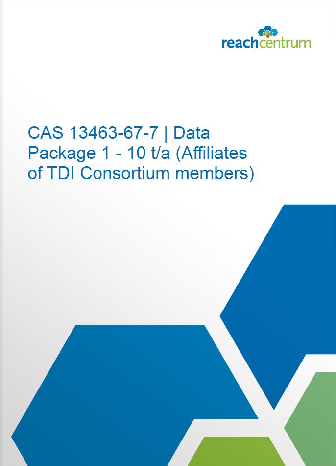 CAS 13463-67-7 | Data Package 1 - 10 t/a (Affiliates of TDI Consortium members)
