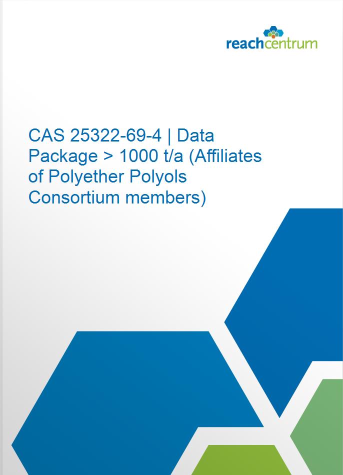 CAS 25322-69-4 | Data Package > 1000 t/a (Affiliates of Polyether Polyols Consortium members)